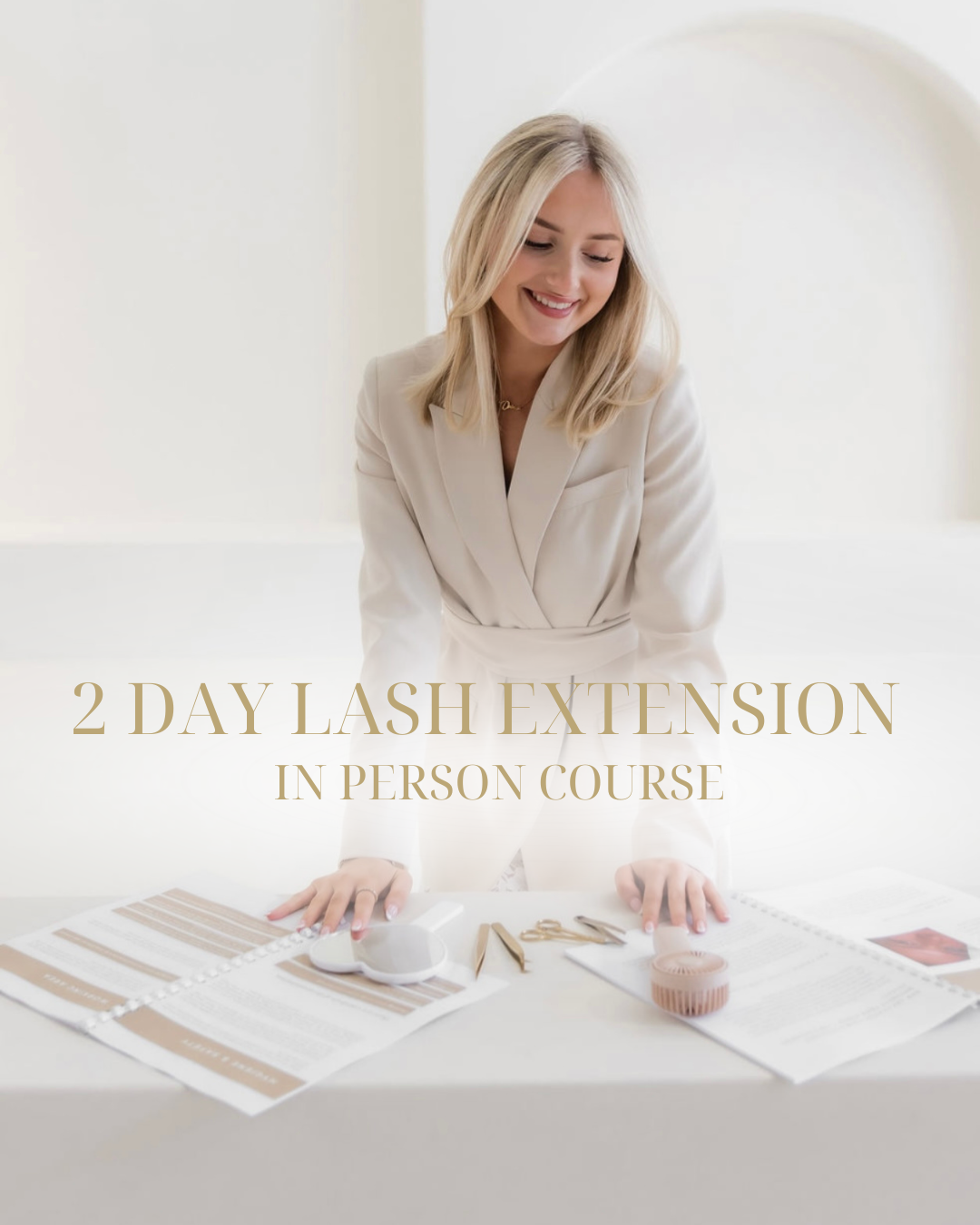 2 DAY LASH EXTENSIONS COURSE
